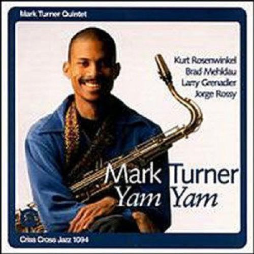 Turner, Mark: Yam Yam