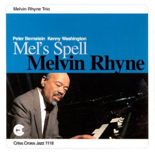 Rhyne, Melvin: Mel's Spell