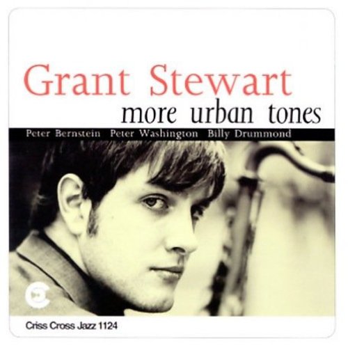 Stewart, Grant: More Urban Tones