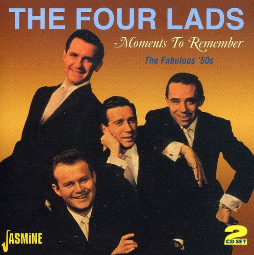 Four Lads: Moments To Remember/Fabulous