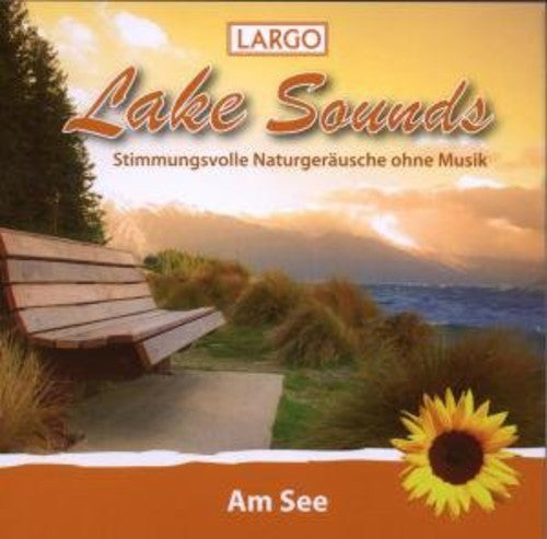 Largo: Am See-Lake Sounds