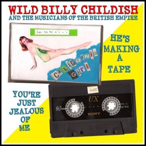 Wild Billy Childish & Musicians of British Empire: He's Making a Tape