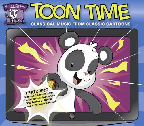 Panda Classics Presents: Toon Time / Various: Panda Classics Presents: Toon Time / Various