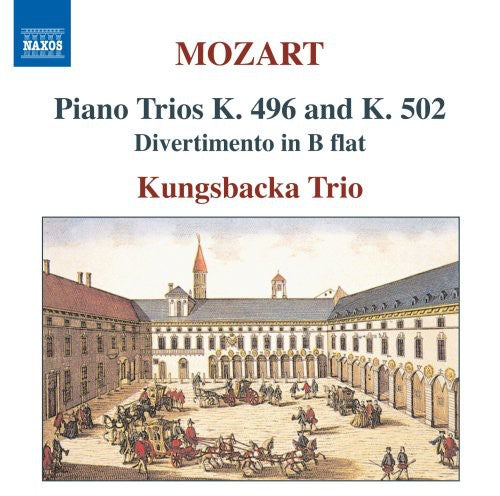 Mozart / Kungsbacka Trio: Piano Trios 1