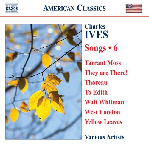 Ives / Berman / Bircher / Ingram / Macpherson: Songs 6