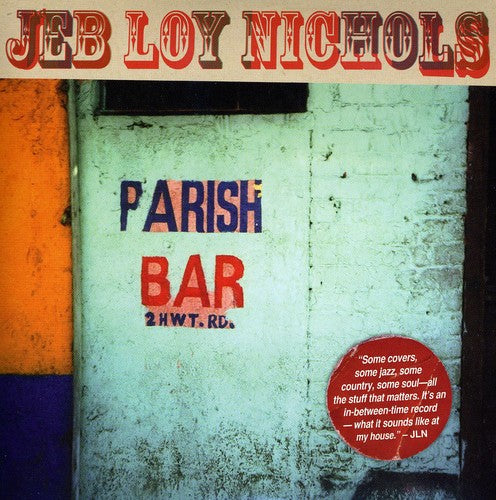 Nichols, Jeb Loy: Parish Bar