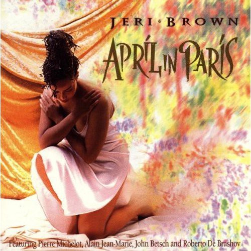 Brown, Jeri: April in Paris