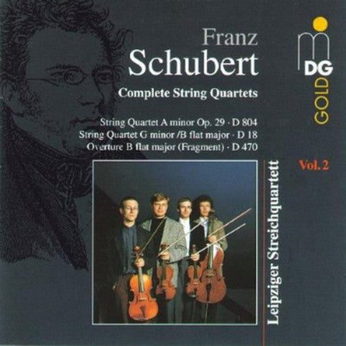 Schubert / Leipzig String Quartet: String Quartets 2