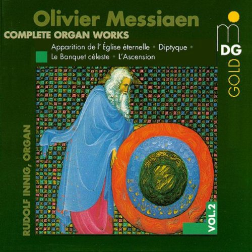 Messiaen / Innig: Complete Organ Works 2