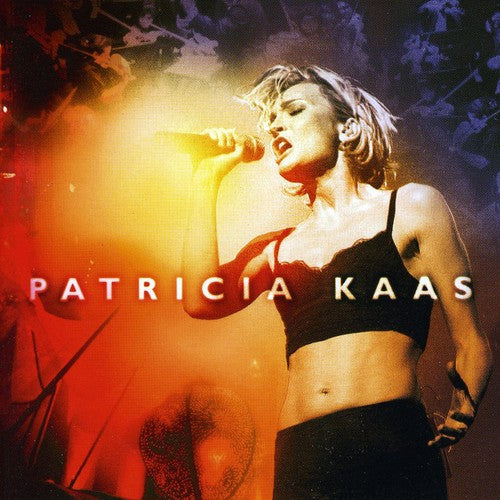 Kaas, Patricia: Live