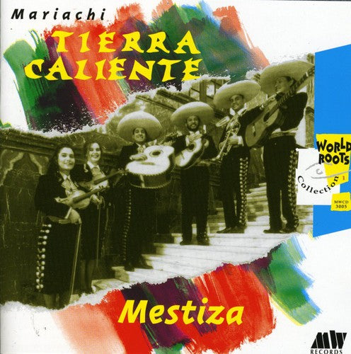 Tierra Caliente: Mestiza