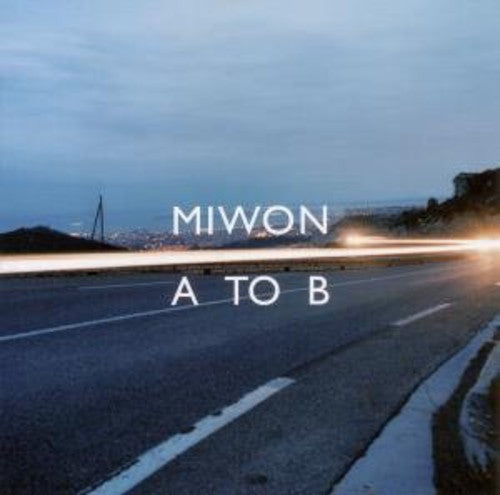 Miwon: A To B