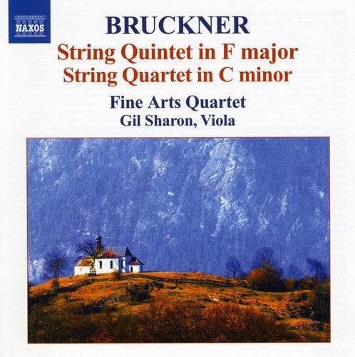 Bruckner / Sharon / Fine Arts Quartet: String Quartet in F Major