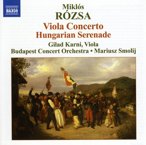 Rozsa / Kami / Smolij / Budapest Concerto Orch: Viola Concerto / Hungarian Serenade