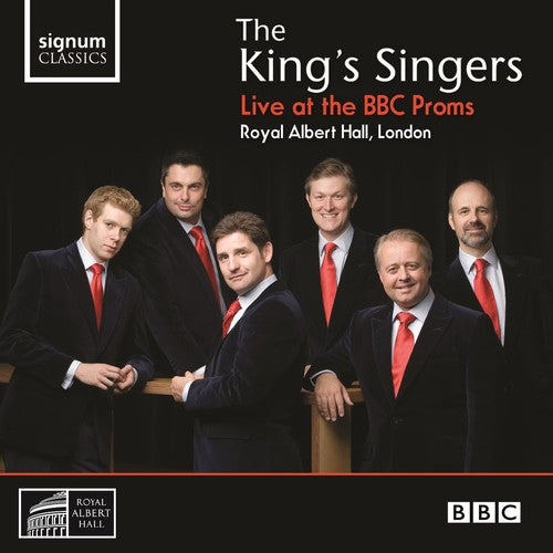 King's Singers: Live at the BBC Proms