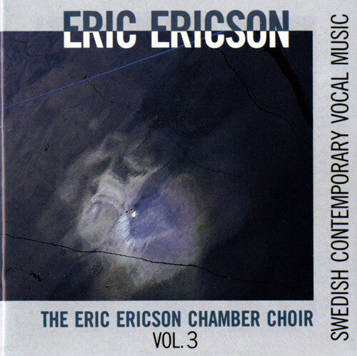 Sandstrom / Hillborg / Eliasson: Contemporary Vocal Music 3