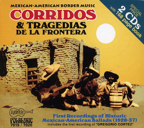 Corridos Y Tragedias De La Frontera 1 / Various: Corridos y Tragedias de la Frontera 1 / Various