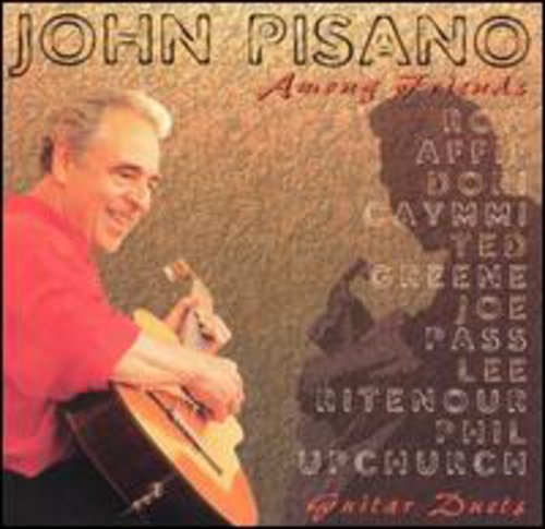 Pisano, John: Among Friends