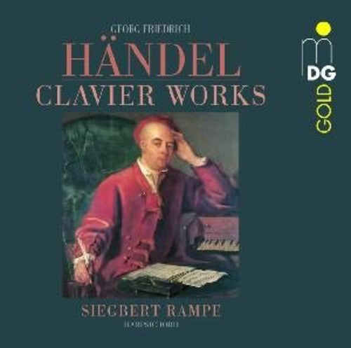 Handel / Rampe: Clavier Works