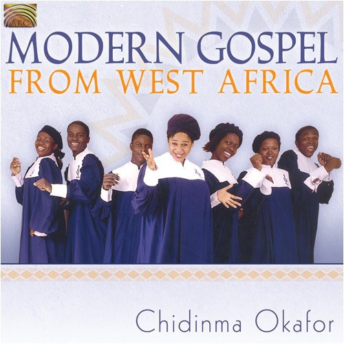 Okafor, Chidinma: Modern Gospel from West Africa