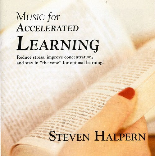 Halpern, Steven: Music for Accelerated Learning