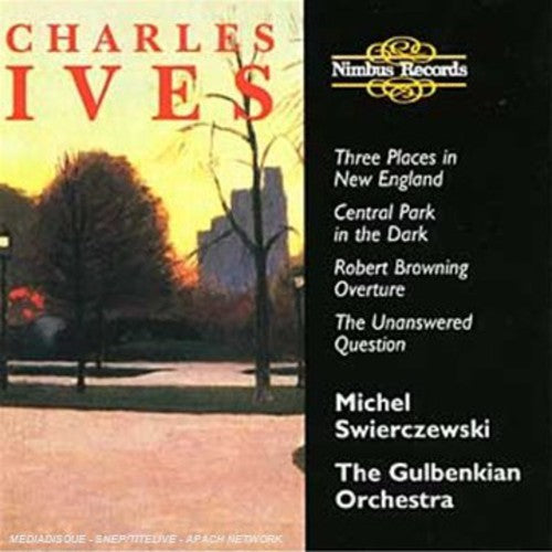 Ives / Swierczewski / Gulbenkian Orchestra: Orchestral Works