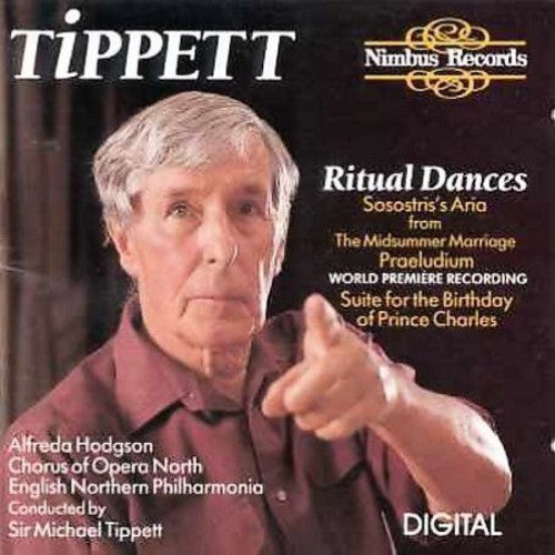 Tippett / Chorus of Opera North / English Norther: Ritual Dances