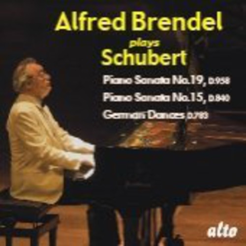 Schubert / Brendel: Piano Sonatas 15 & 19 / 16 German Dances