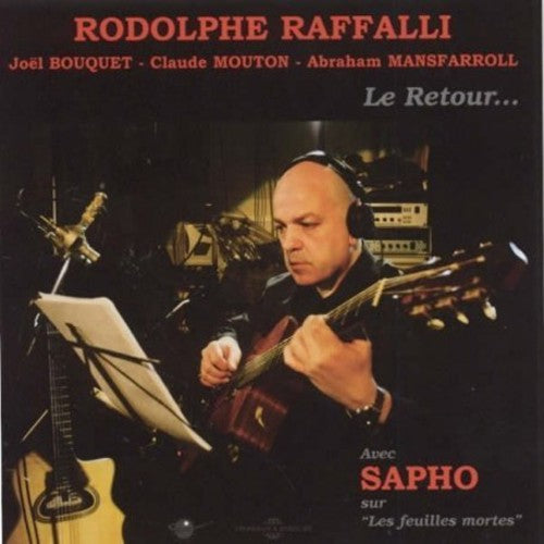 Raffalli / Bouquet / Mouton / Mansfarroll: Le Retour