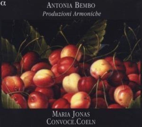 Bembo / Coeln / Jonas: Produzioni Armoniche