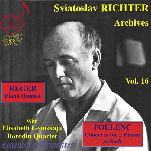 Richter, Sviatoslav / Leonskaya / Borodin String: Archives 16