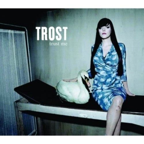 Trost: Trust Me