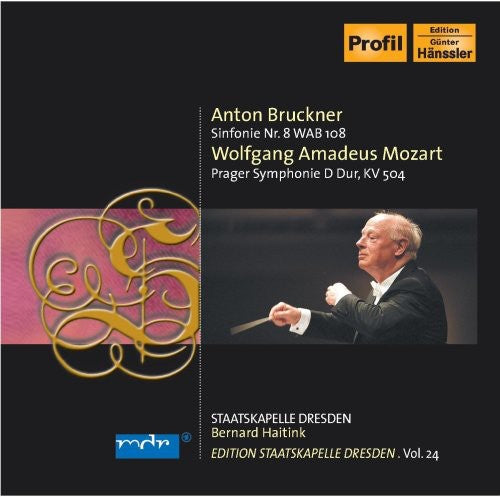 Bruckner / Mozart / Skd / Haitink: Symphony No. 8 / Prager Symphony D Dur KV 504