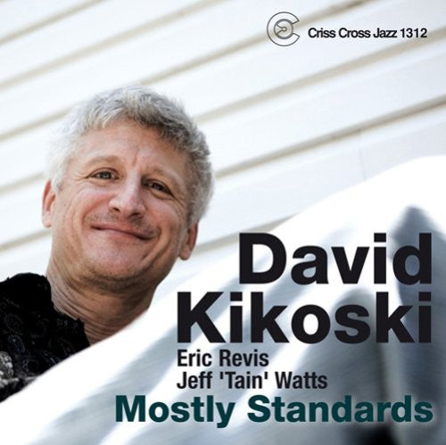 Kikoski, David: Mostly Standards