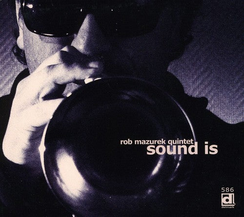 Mazurek, Rob: Sound Is