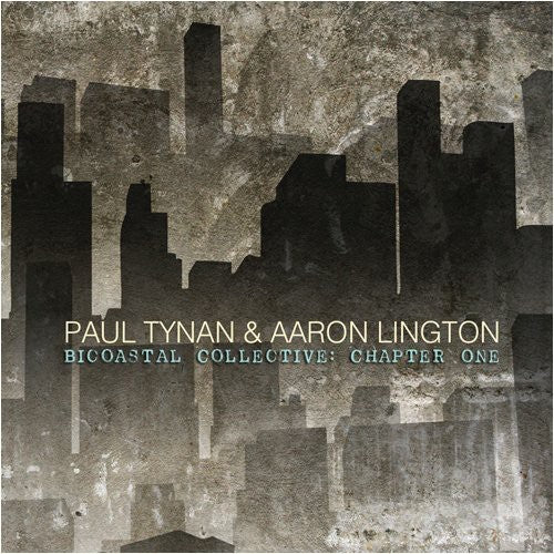 Tynan, Paul / Lington, Aaron: Bicoastal Collective: Chapter One