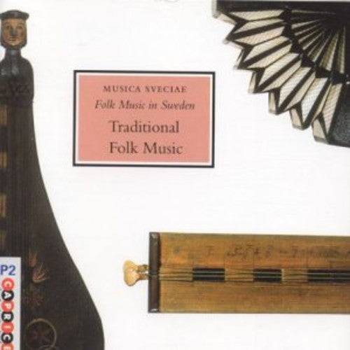 Musica Sveciae: Traditional Folk Music 3 / Various: Musica Sveciae: Traditional Folk Music, Vol. 3