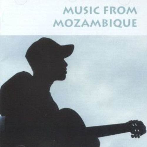 Music From Mozambique / Various: Music From Mozambique