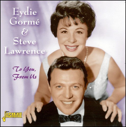 Gorme, Eydie / Lawrence, Steve: To You from Us