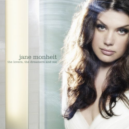 Monheit, Jane: The Lovers, The Dreamers, and Me