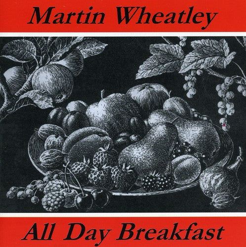 Wheatley, Martin: All Day Breakfast