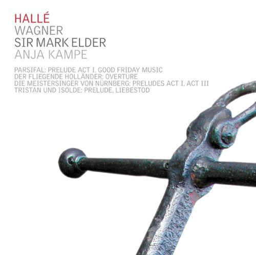 Wagner / Kampe / Halle Orchestra / Elder: Orchestral Highlights from the Operas