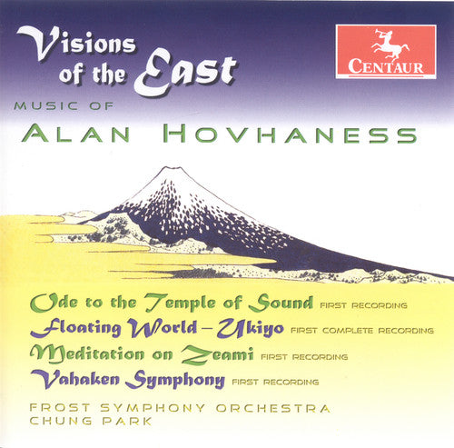 Hovahaness / Frost Symphony Orchestra / Park: Visions of the East