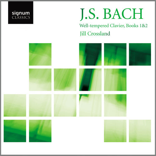 Bach, J.S. / Crossland: Well Tempered Clavier