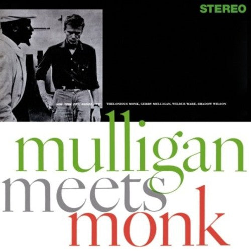 Mulligan, Gerry / Monk, Thelonious: Mulligan Meets Monk