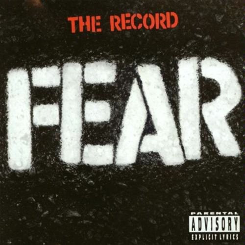 Fear: The Record