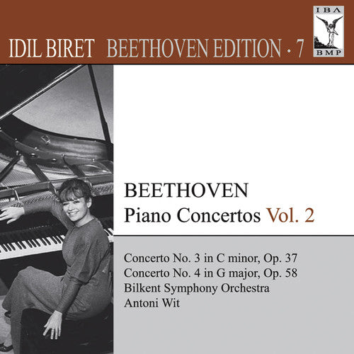 Beethoven / Biret / Bilkent So / Wit: Idil Biret Beethoven Edition 7: Piano Concertos 2