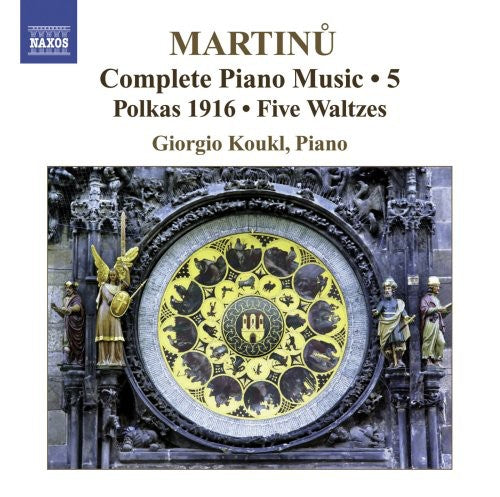 Martinu / Koukl: Complete Piano Works 5