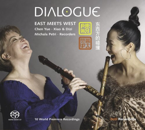 Yue, Chen / Petri, Michala: Dialogue: East Meets West