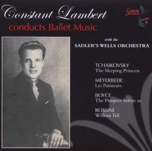 Tchaikovsky / Sandler's Wells Orchestra / Lambert: Constant Lambert Ballet Suites